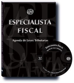 Especialista Fiscal, Agenda de Leyes Tributarias